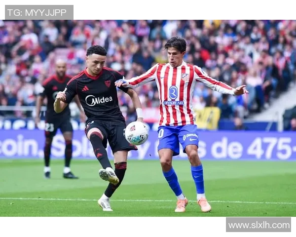 马德里竞技与塞维利亚精彩对决回顾3月7日录播全程分析